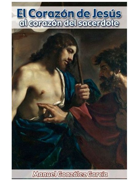 Libro EL CORAZÓN DE JESÚS AL CORAZÓN DEL SACERDOTE