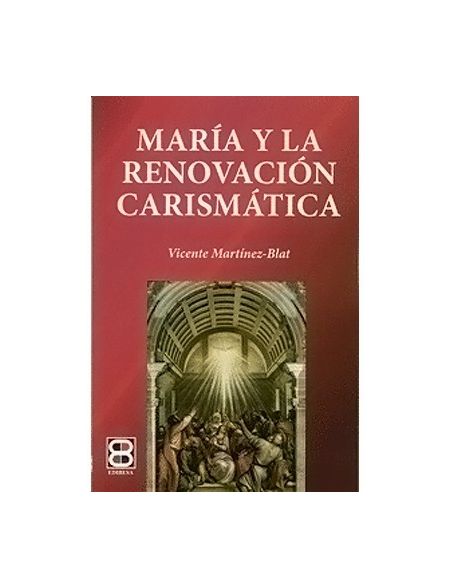 Libro Maria y  la renovación carismatica