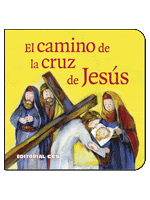 El camino de la cruz de Jesús