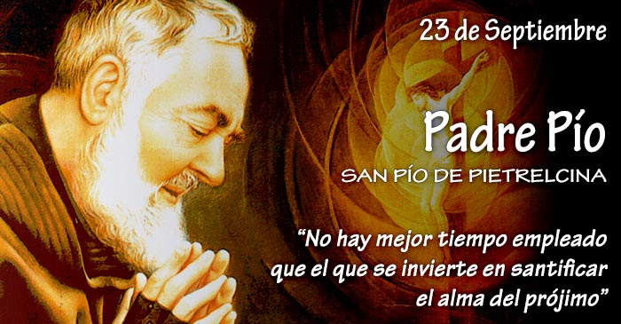 23 de Septiembre: Padre Pío